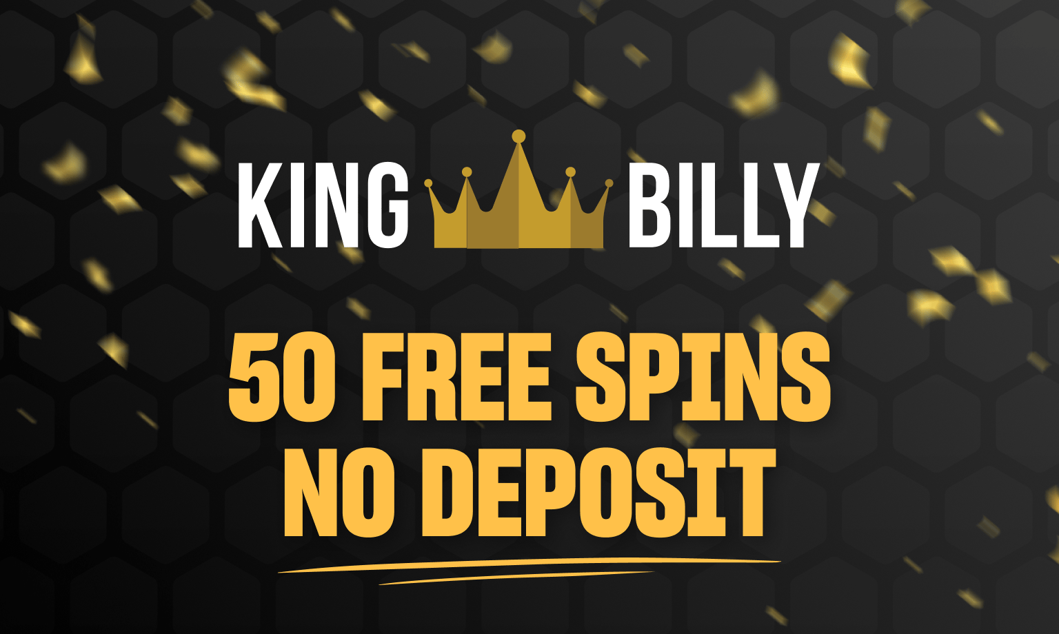 get 50 no deposit free spins at king billy