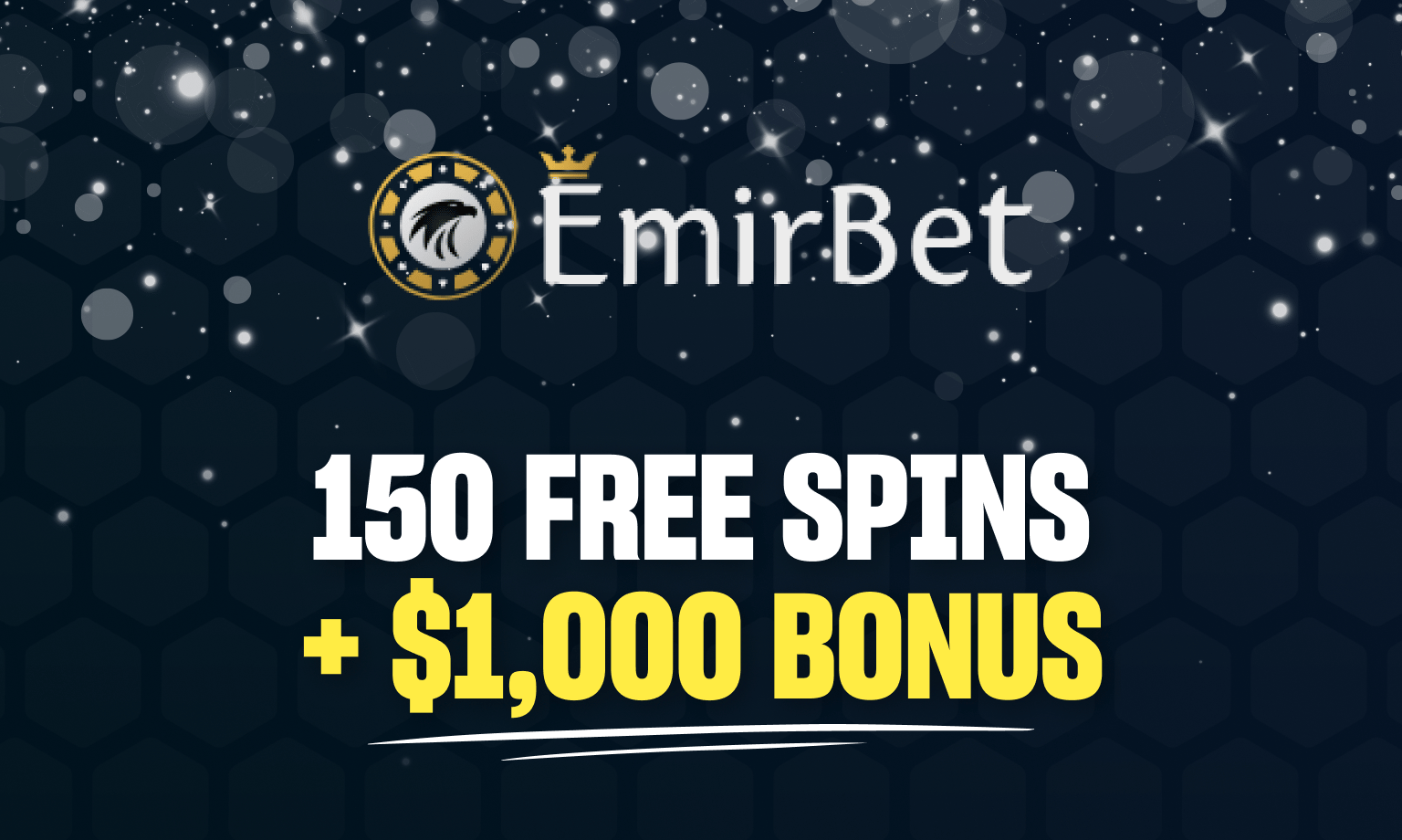 emirbet 150 free spins + $1,000 bonus