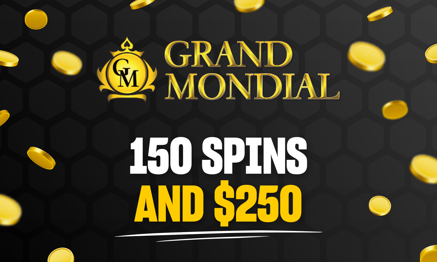 grand mondial bonus