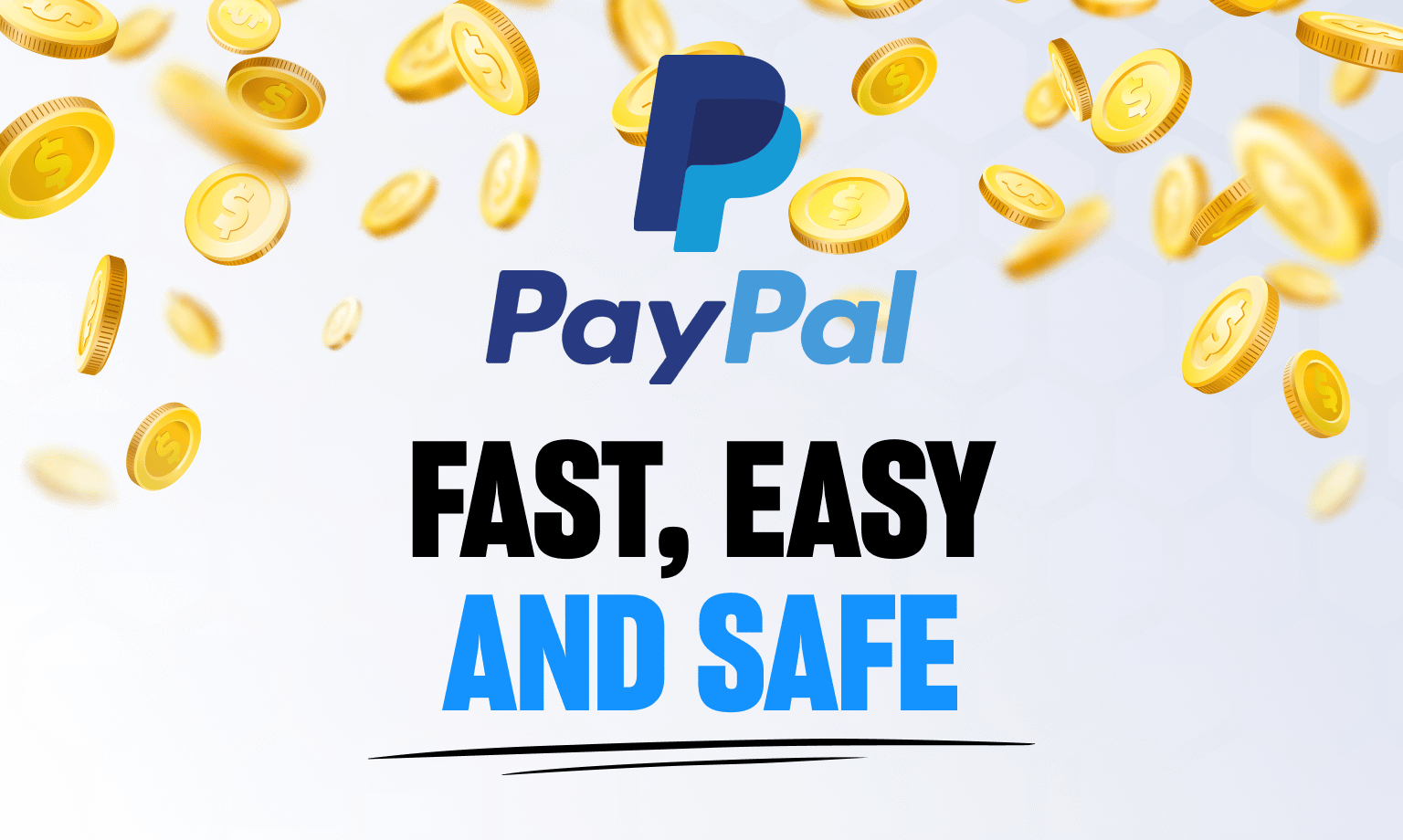 PayPal is fast, easy, and safe