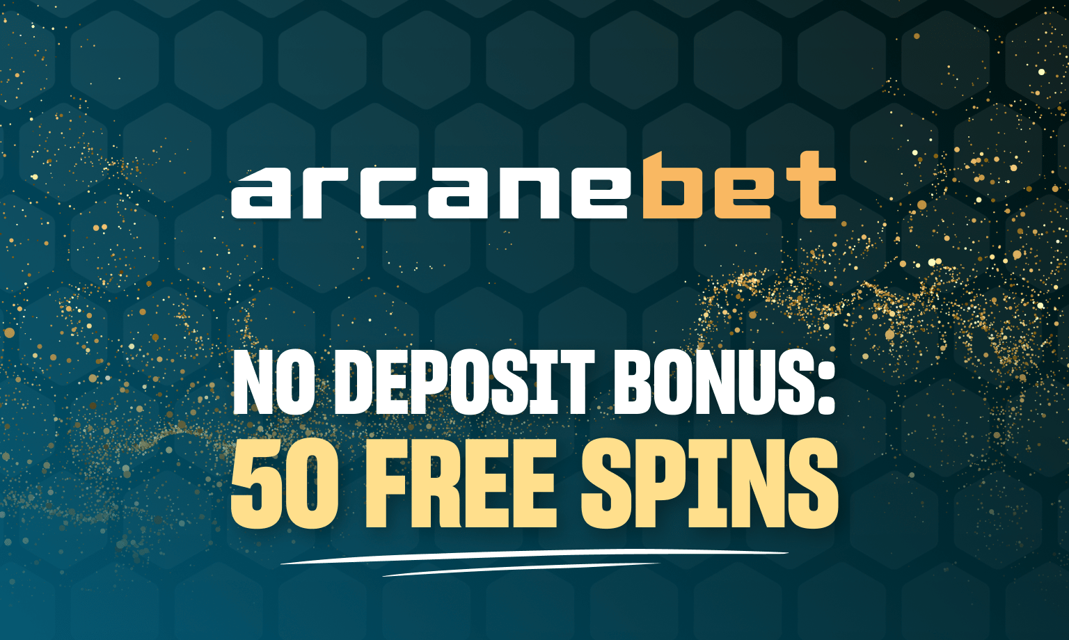Arcanebet casino gives a 50 free spins no deposit bonus to new players