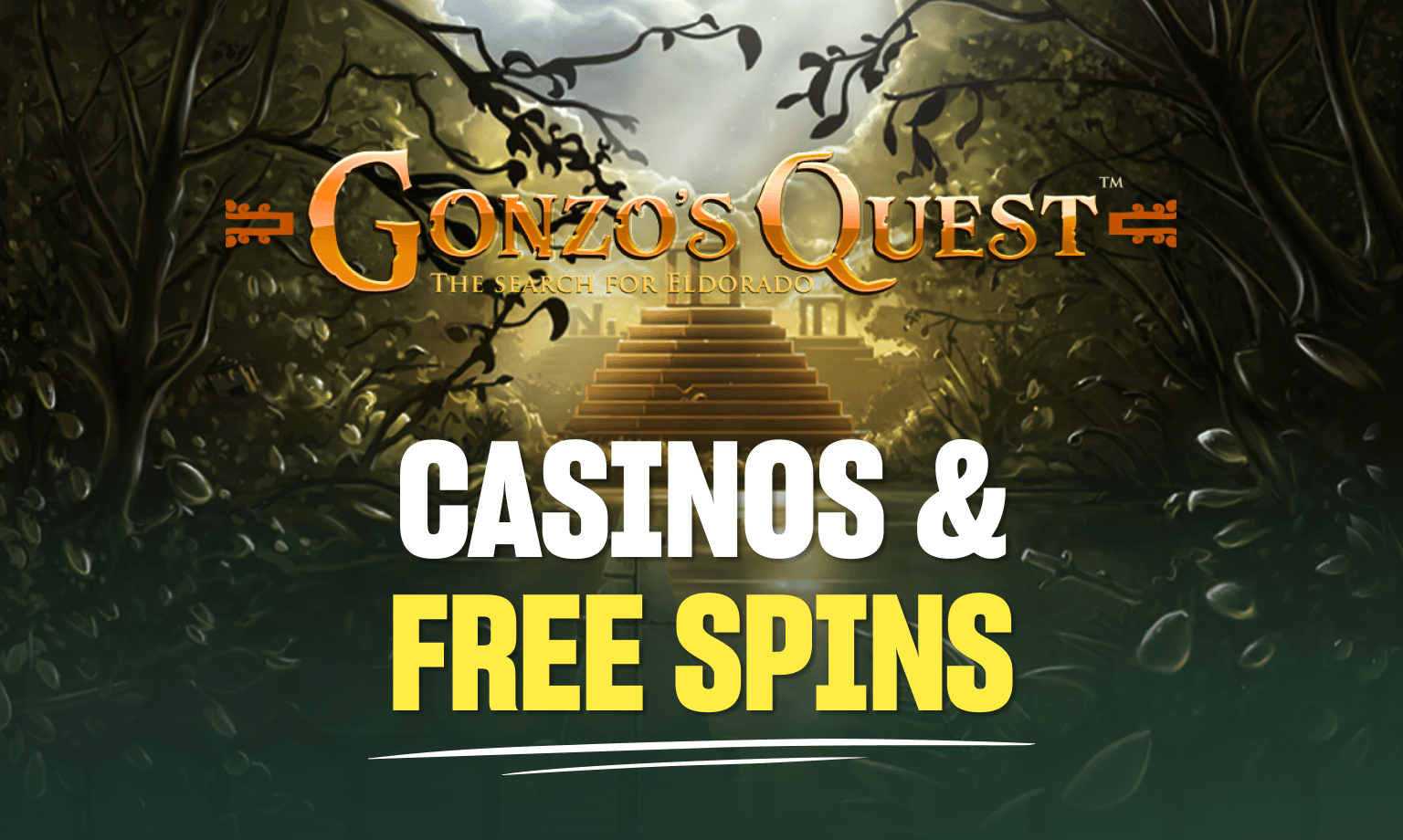 gonzo's quest bonus