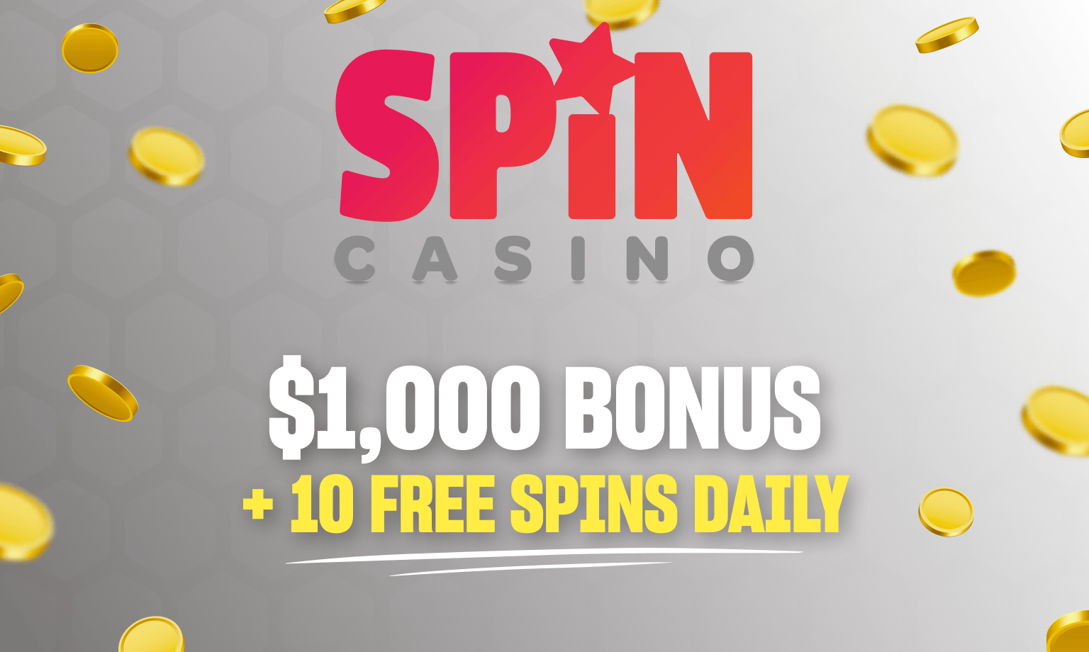 spin casino $1,000 bonus + 10 free spins daily