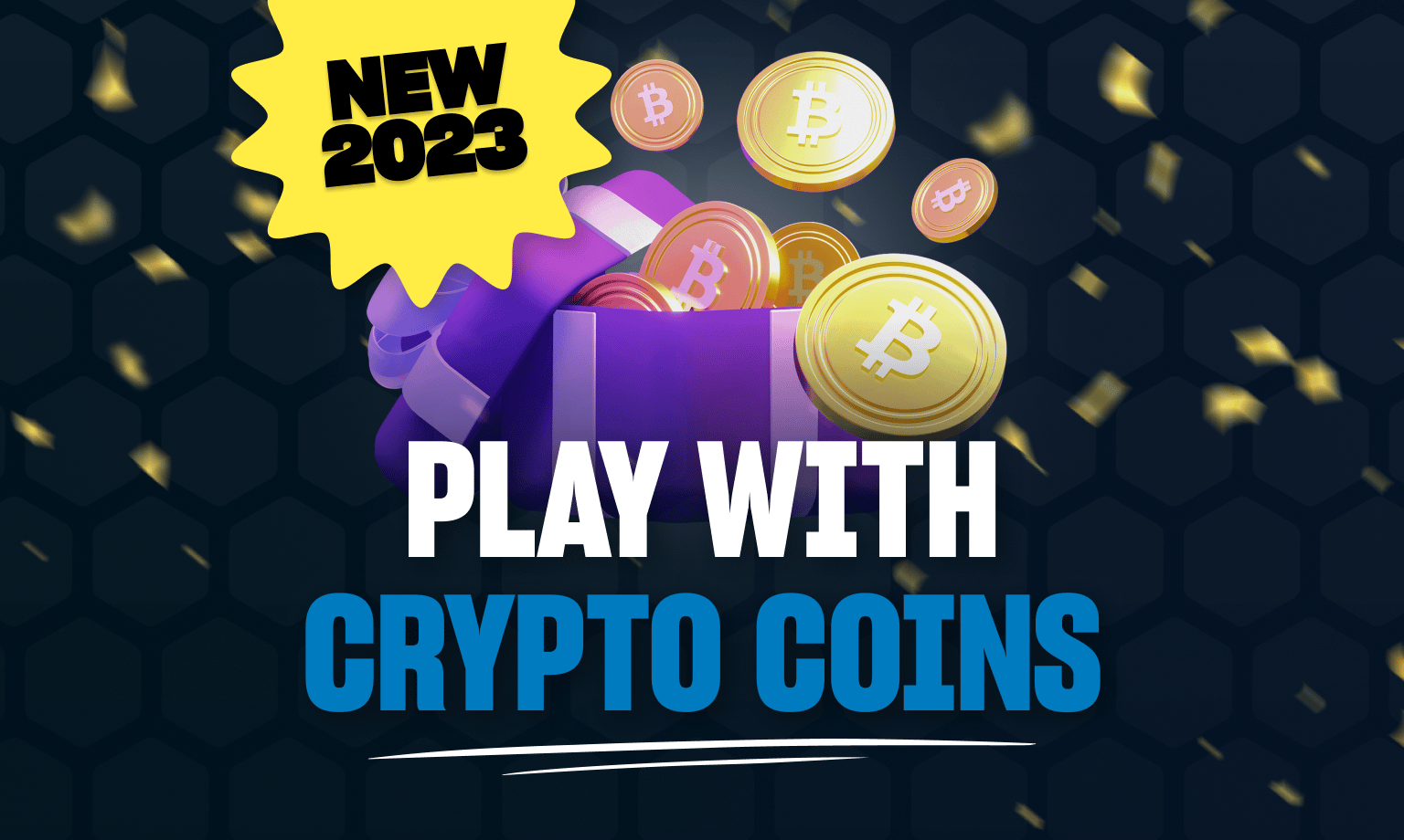 Play with Crypto Coins