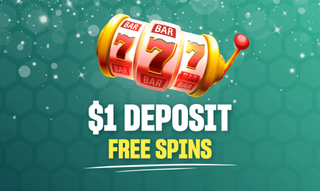 get free spins for just $1 deposit