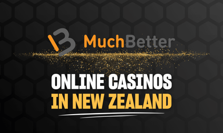 muchbetter online casinos in new zealand