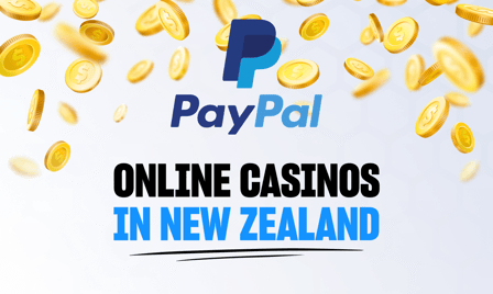Best Paypal Online Casino NZ