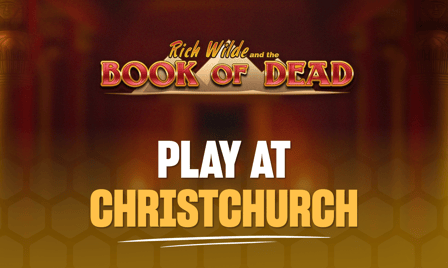 Play Book of Dead at Christchurch Casino