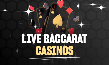 live baccarat casinos