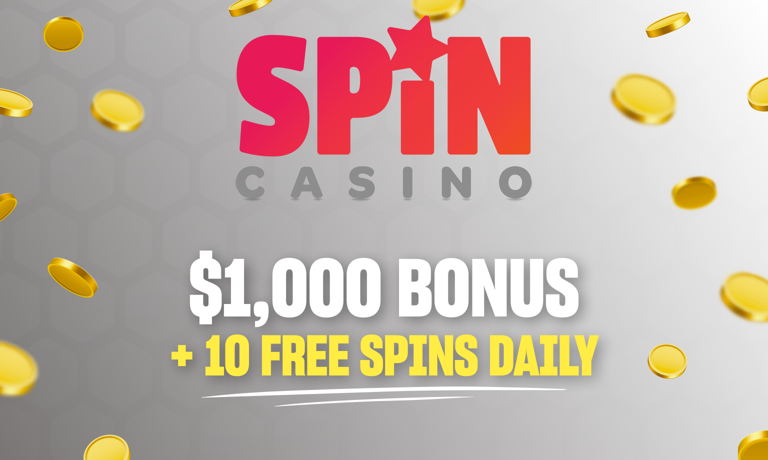 spin casino $1,000 bonus + 10 free spins daily