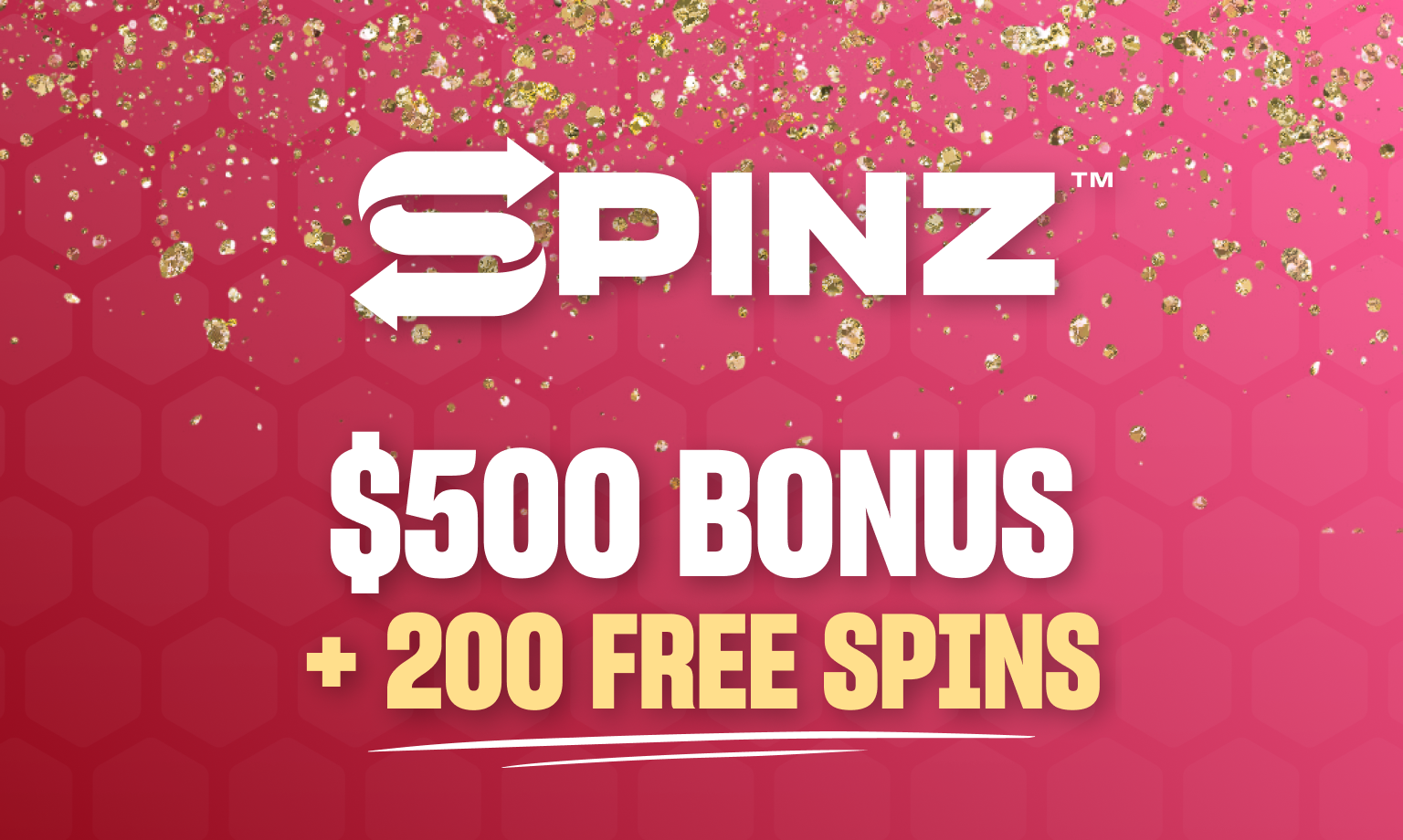 spinz $500 bonus + 200 free spins
